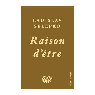 Raison d’etre