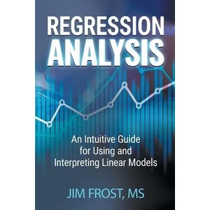 Regression Analysis | Frost Jim Frost (ISBN: 9781735431185)