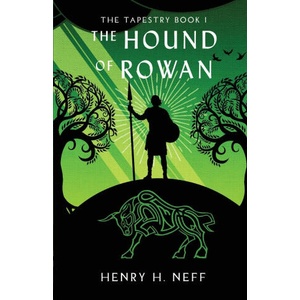 The Hound of Rowan | Henry H Neff (2024)