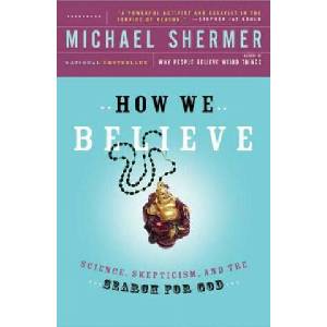 How We Believe | Michael Shermer (ISBN: 9780805074796)