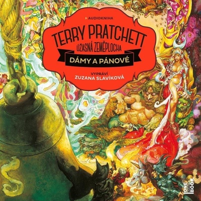 Dámy a pánové - Úžasná zeměplocha - 2 CD Čte Zuzana Slavíková - Terry Pratchett
