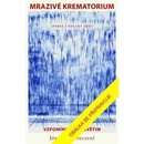 Mrazivé krematorium