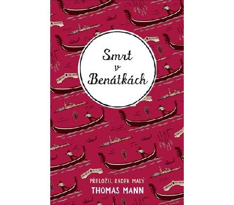 Smrt v Benátkách - Thomas Mann