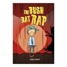 Reading Planet KS2 - The Bush Rat Rap - Level 4: Earth/Grey band Delahaye Rachel