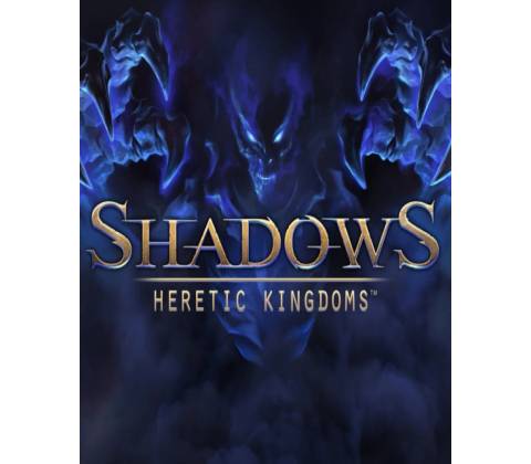 Shadows: Heretic Kingdoms