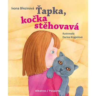 Ťapka, kočka stěhovavá - Březinová Ivona