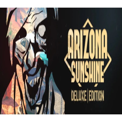 Arizona Sunshine (Deluxe Edition)
