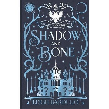 Shadow and Bone - Leigh Bardugo