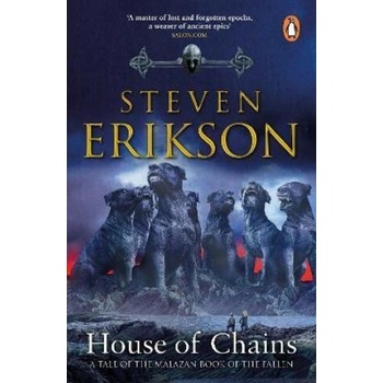 House of Chains - Steven Erikson