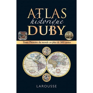 Atlas historique Duby | Georges Duby (ISBN: 9782036024144)