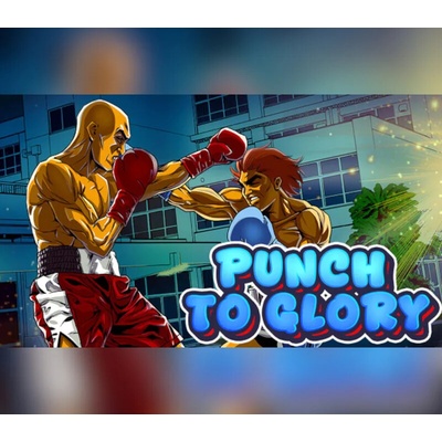 Punch to Glory