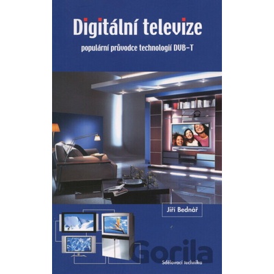Digitální televize - Jiří Bednář