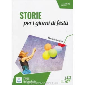 Storie per i giorni di festa + online MP3 audio | Maurizio Sandrini (ISBN: 9788861824997)