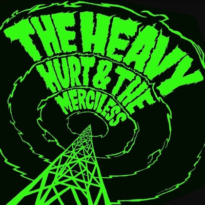 HEAVY: HURT & THE MERCILESS LP