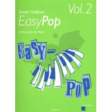 Easy Pop 2 by Daniel Hellbach / 16 snadných skladbiček pro klavír