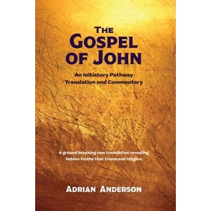 The Gospel of John | Adrian Anderson (ISBN: 9780645195415)