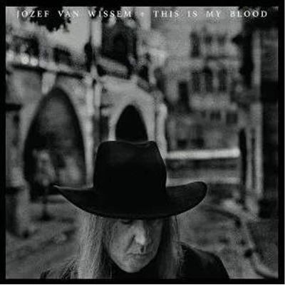 Jozef van Wissem - THIS IS MY BLOOD Vinyl