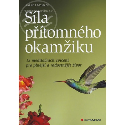Gabriele Rossbach: Síla přítomného okamžiku
