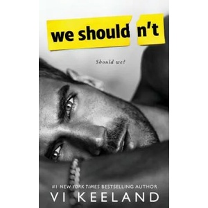 We Shouldn't | VI Keeland (ISBN: 9780578436449)