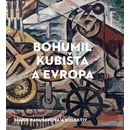 Bohumil Kubišta a Evropa - Marie Rakušanová