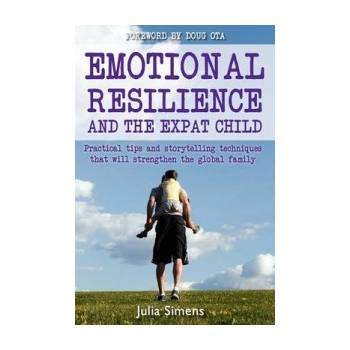 Emotional Resilience and the Expat Child