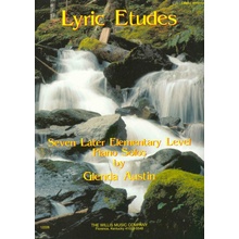 Lyric Etudes by Glenda Austin 7 snadných skladeb pro klavír