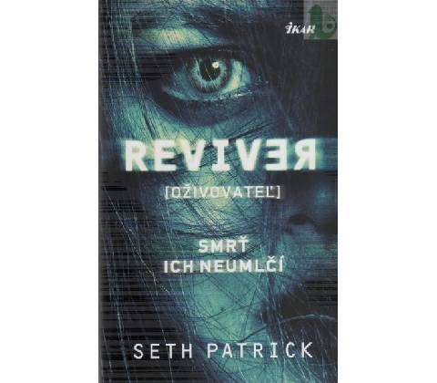 Oživovatel - Seth Patrick