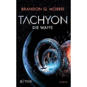 Tachyon (ISBN: 9783596707355)