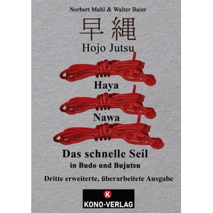 Hojo Jutsu Haya Nawa | Walter Baier (ISBN: 9783910555037)