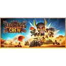 Badlands Crew
