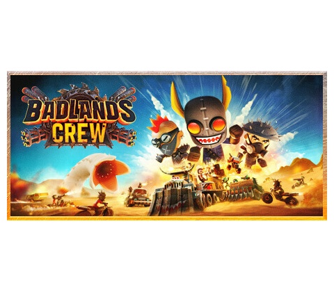 Badlands Crew