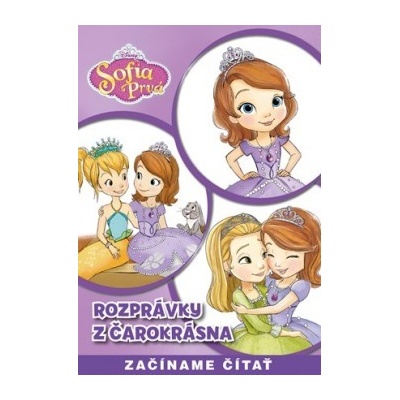 Sofia prvá - Rozprávky z Čarokrásna