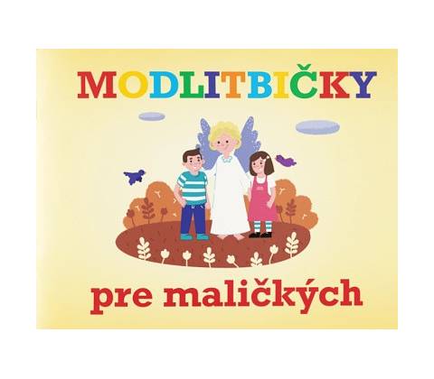 Modlitbičky pre maličkých