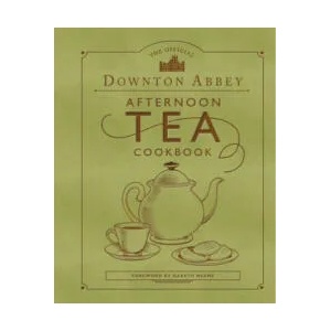 The Official Downton Abbey Afternoon Tea Cookbook: Teatime Drinks, Scones, Savories & Sweets | Downton Abbey (ISBN: 9781681885032)
