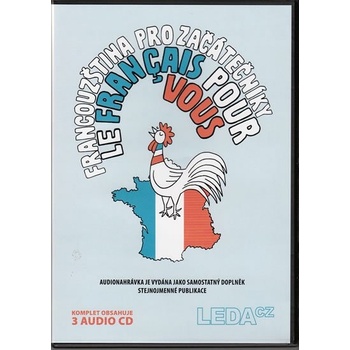 Francouzština pro začátečníky Le français pour vous - CD kompl - Kol.