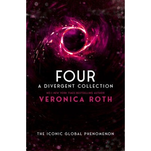 Four: A Divergent Collection (ISBN: 9780008662257)
