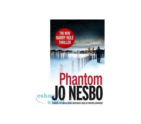 Phantom - Nesbo, Jo