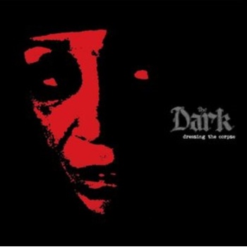Dressing the Corpse - The Dark LP