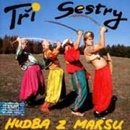 TRI SESTRY: HUDBA Z MARSU CD