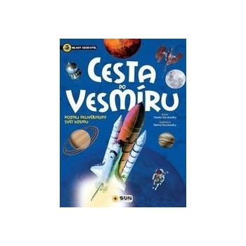 Cesta do vesmíru - Mladý objevitel