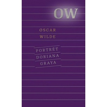Portrét Doriana Graya, 3. vydanie - Oscar Wilde