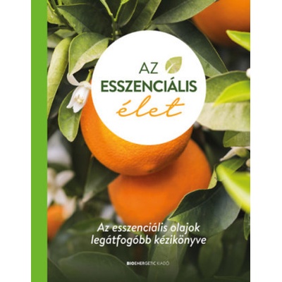 Az esszenciális élet