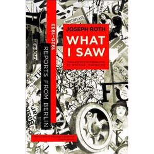 What I Saw | Joseph Roth (ISBN: 9780393325829)