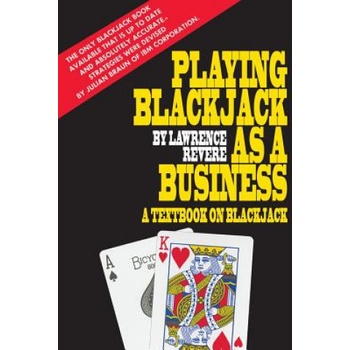 Playing Blackjack as a Business | Lawrence Revere