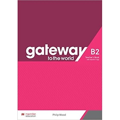 Gateway to the World B2 - David Spencer