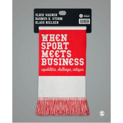 When Sport Meets Business | Ulrik Wagner