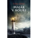 Maják v bouři - Tara Sivec