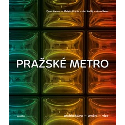 Pražské metro - Pavel Karous