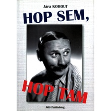 Hop sem, hop tam - Kohout Jára