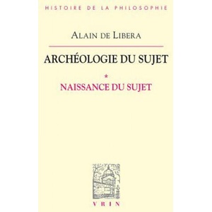 Archeologie Du Sujet | Alain De Libera (ISBN: 9782711619276)